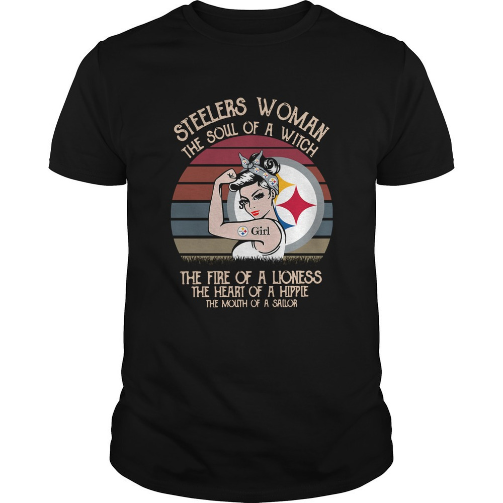 Steelers Woman The Soul Of A Witch The Fire Of A Lioness Shirt
